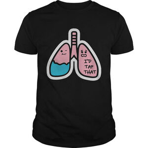 Respiratory Therapist Id Tap That Shirt